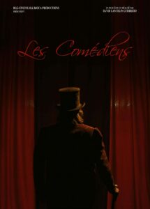 Affiche court métrage Les Comédiens - David Lancelin Guerrero - DGL Cinéfilm - BJOCA Productions